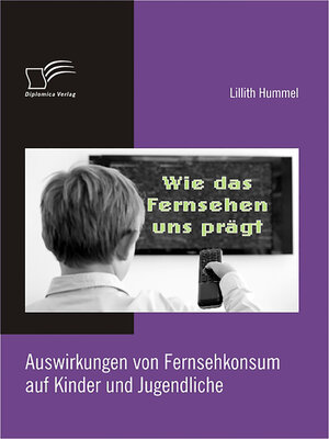 cover image of Wie das Fernsehen uns prägt